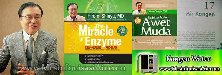 hiromi shinya miracle of enzyme kangen water enagic